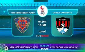 Lider Vanspor’un kritik maçı TRT Kurdi’de
