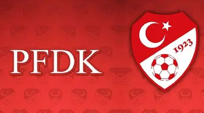 PFDK, kulüplere verilen cezaları açıkladı