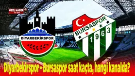 Diyarbekirspor - Bursaspor saat kaçta, hangi kanalda?