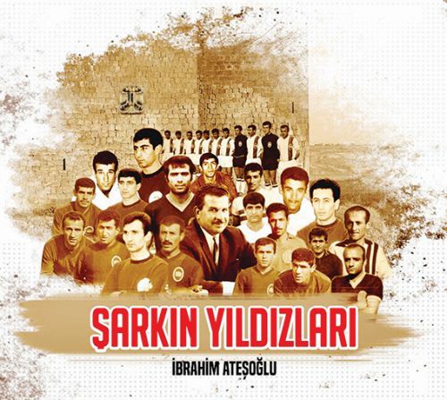Diyarbakır Futbol Tarihine Bir Başyapıt Daha: “Şarkın Yıldızları”