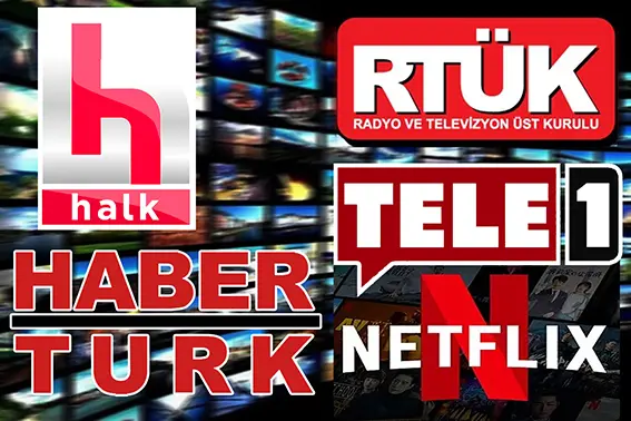 RTÜK’ten Halk TV, Habertürk, TELE 1 ve Netflix’e ceza