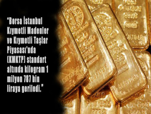Altının kilogramı 1 milyon 787 bin liraya düştü 