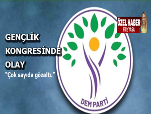 DEM Gençlik Kongresine soruşturma