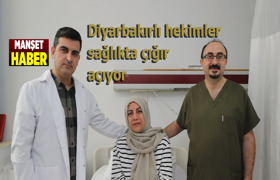 Diyarbakır'da adeta sağlık devrimi yaşanıyor