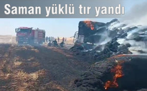 Mardin'de saman yüklü tır yandı