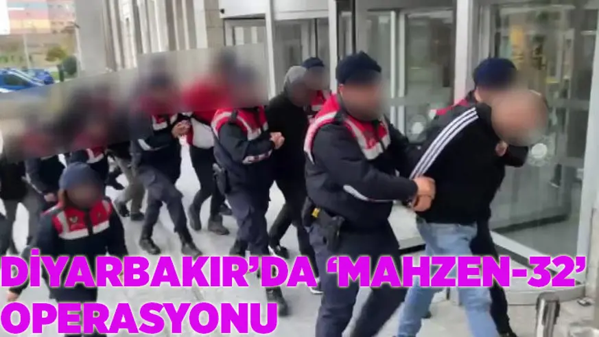 Diyarbakır’da ‘Mahzen-32’ operasyonunda Hakkı Saral’ın elebaşılığını yaptığı suç örgütü çökertildi