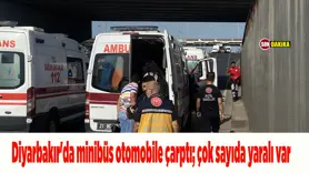 Diyarbakır'da minibüs otomobile çarptı; çok sayıda yaralı var 
