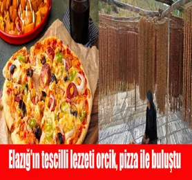 Elazığ'ın tescilli lezzeti orcik, pizza ile buluştu