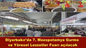 Diyarbakır'da 7. Mezopotamya Gurme  ve Yöresel Lezzetler Fuarı açılacak