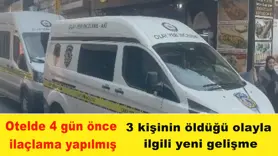 Otelde 4 gün önce ilaçlama yapılmış