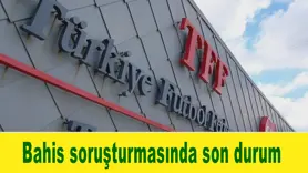 Bahis soruşturmasında son durum