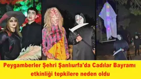 Peygamberler Şehri Şanlıurfa'da Cadılar Bayramı  etkinliği tepkilere neden oldu