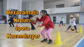 Dezavantajlı Kızları spora Kazandırıyor