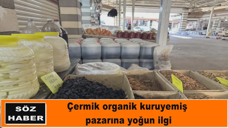 Çermik organik kuruyemiş pazarına yoğun ilgi