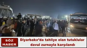 Tahliye olan tutuklular  davul zurnayla karşılandı