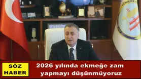 2026 yılında ekmeğe zam  yapmayı düşünmüyoruz