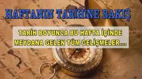 Haftanın tarihine bakış