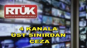 4 kanala üst sınırdan ceza