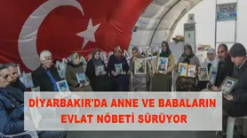 Diyarbakır'da anne ve babaların evlat nöbeti sürüyor