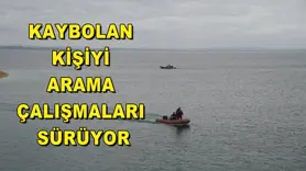 Kaybolan kişiyi arama çalışmaları sürüyor