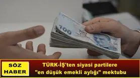 TÜRK-İŞ'ten siyasi partilere  