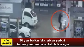 Diyarbakır’da akaryakıt  istasyonunda silahlı kavga