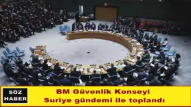 BM Güvenlik Konseyi  Suriye gündemi ile toplandı