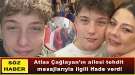 Atlas Çağlayan’ın ailesi tehdit mesajlarıyla ilgili ifade verdi