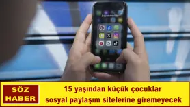 15 yaşından küçük çocuklar  sosyal paylaşım sitelerine giremeyecek