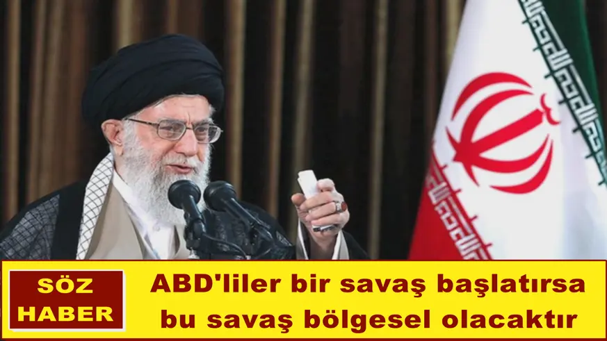 ABD'liler bir savaş başlatırsa bu savaş bölgesel olacaktır