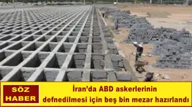 İran’da ABD askerlerinin defnedilmesi için beş bin mezar hazırlandı