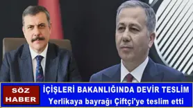 Yerlikaya bayrağı Çiftçi'ye teslim etti