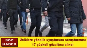 Ünlülere yönelik uyuşturucu soruşturması