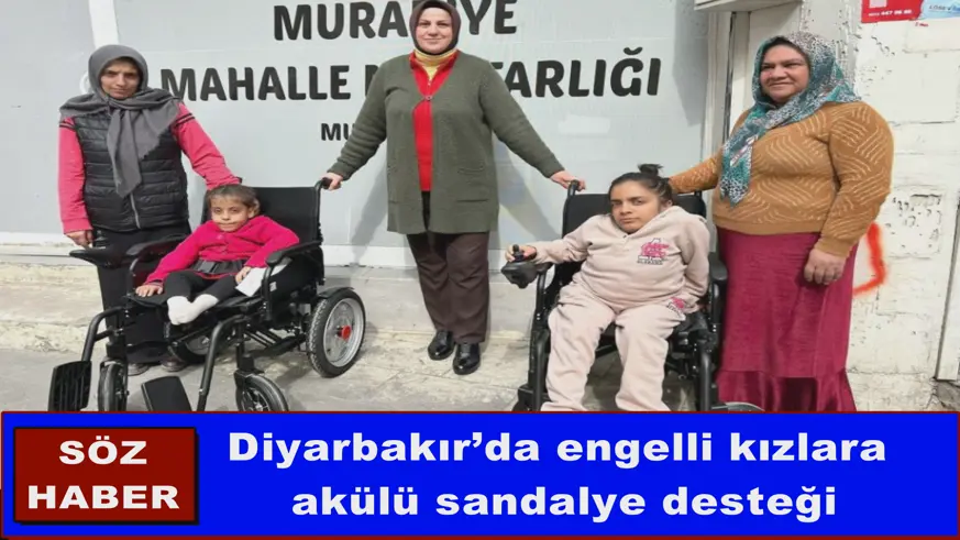 Diyarbakır’da engelli kızlara akülü sandalye desteği