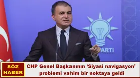 CHP Genel Başkanının ‘Siyasi navigasyon’  problemi vahim bir noktaya geldi