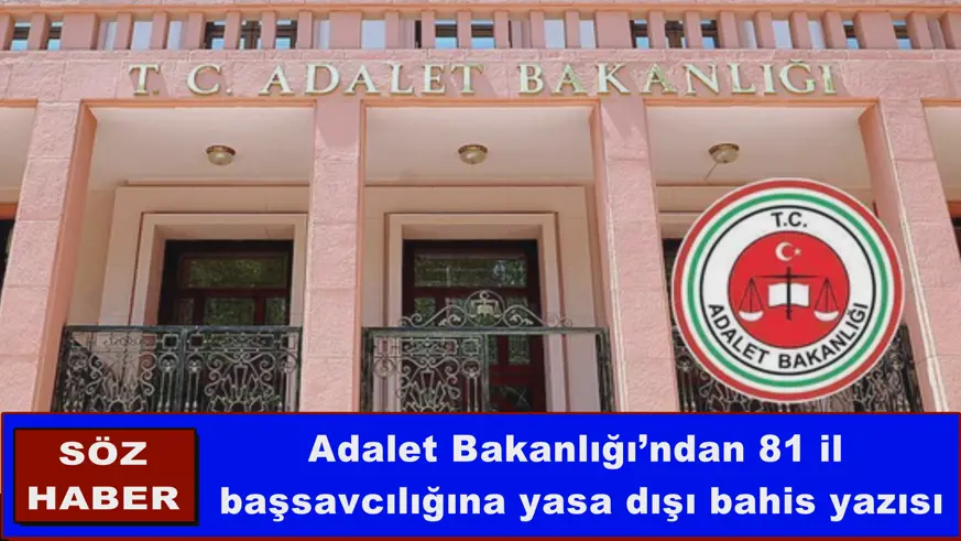81 il  başsavcılığına yasa dışı bahis yazısı