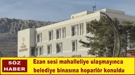 Belediye binasına hoparlör konuldu